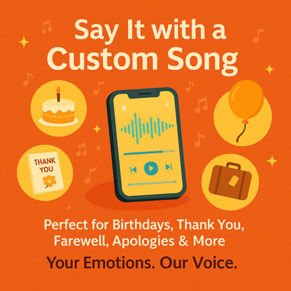 Custom song for Loved ones